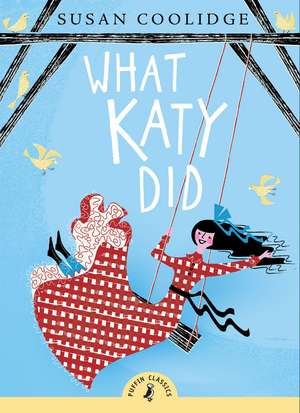 What Katy Did de Susan Coolidge