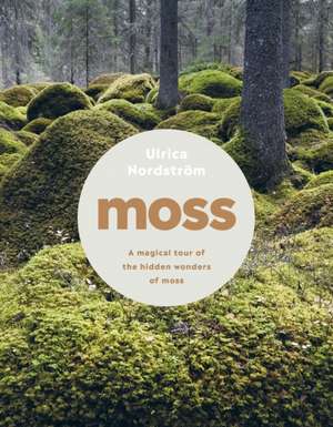 Moss de Ulrica Nordström