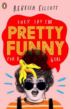 Pretty Funny de Rebecca Elliott