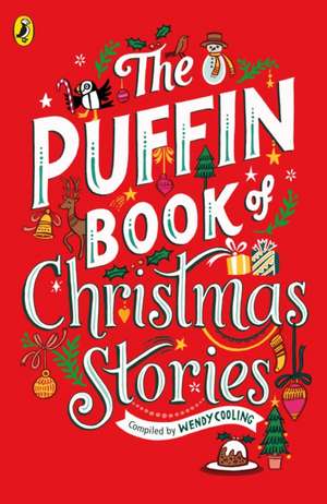 The Puffin Book of Christmas Stories de Wendy Cooling