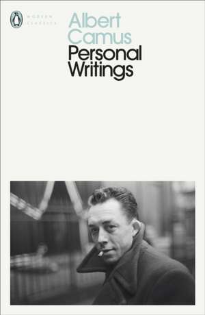 Personal Writings de Albert Camus