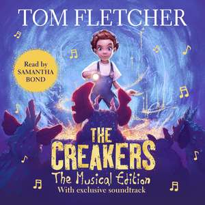The Creakers de Tom Fletcher