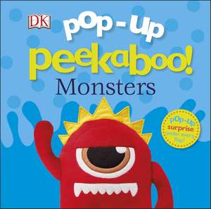 Pop-Up Peekaboo! Monsters de DK