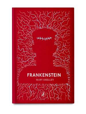 Frankenstein: Puffin Clothbound Classics de Mary Shelley