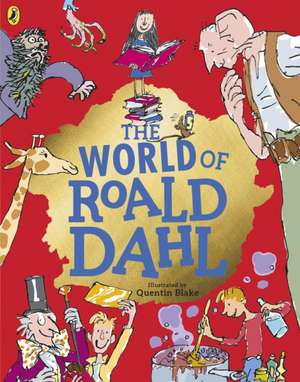 The World of Roald Dahl de Roald Dahl