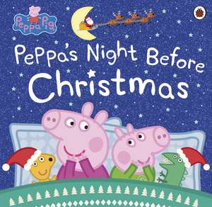 Peppa Pig: Peppa's Night Before Christmas de Peppa Pig