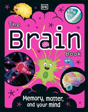 The Brain Book de Dr Liam Drew