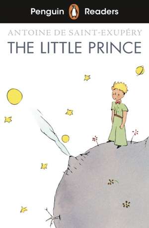 Penguin Readers Level 2: The Little Prince (ELT Graded Reader)