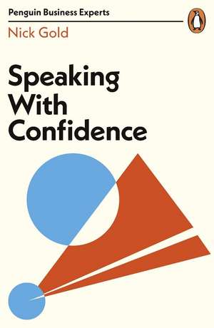 Speaking with Confidence de Nick Gold