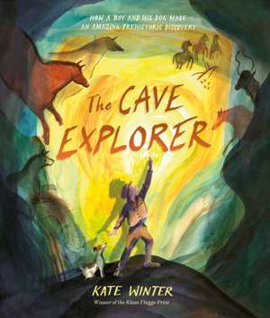 The Cave Explorer de Kate Winter