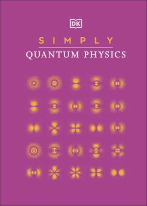 Simply Quantum Physics de DK