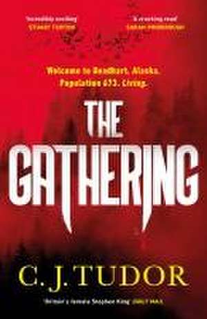 The Gathering de C. J. Tudor