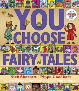 You Choose Fairy Tales de Nick Sharratt