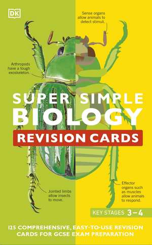 Super Simple Biology Revision Cards Key Stages 3 and 4: 125 Comprehensive, Easy-to-Use Revision Cards for GCSE Exam Preparation de DK