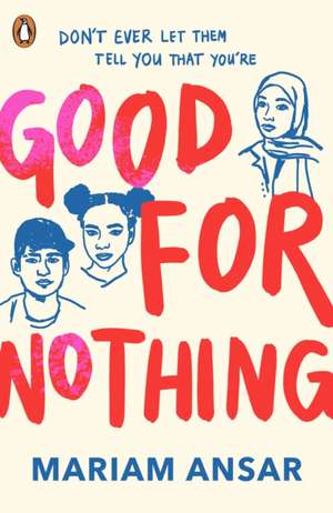 Good for Nothing de Mariam Ansar