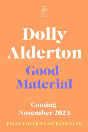Good Material de Dolly Alderton