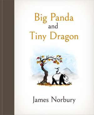 Big Panda and Tiny Dragon de James Norbury