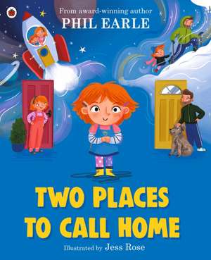 Two Places to Call Home de Phil Earle