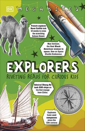 Explorers: Riveting Reads for Curious Kids de DK