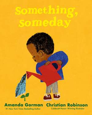 Something, Someday de Amanda Gorman