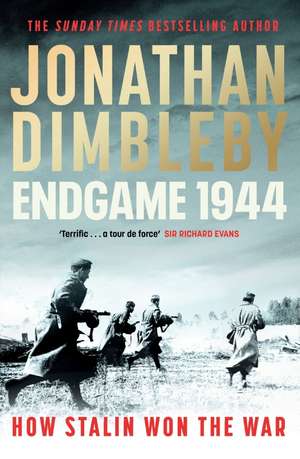 Endgame 1944 de Jonathan Dimbleby