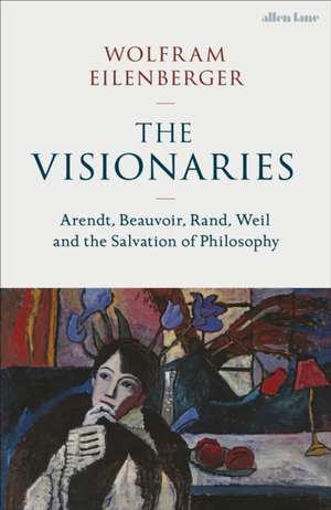 Eilenberger, W: Visionaries