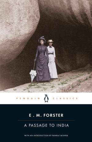 A Passage to India de E. M. Forster