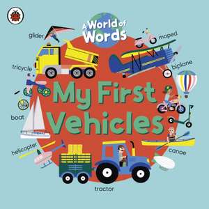 My First Vehicles de Ladybird