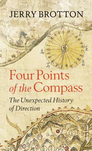 Four Points of the Compass de Jerry Brotton