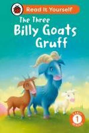 The Three Billy Goats Gruff: Read It Yourself - Level 1 Early Reader de Ladybird