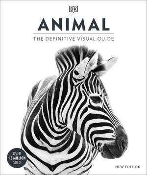 Animal: The Definitive Visual Guide de DK