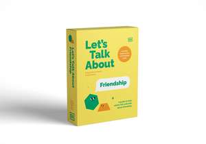 Let's Talk About Friendship: A Guide to Help Adults Talk With Kids About Friendship de Casey O'Brien Martin