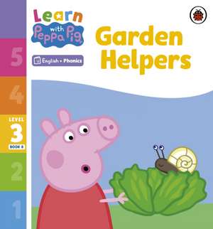 Learn with Peppa Phonics Level 3 Book 8 - Garden Helpers (Phonics Reader) de Peppa Pig