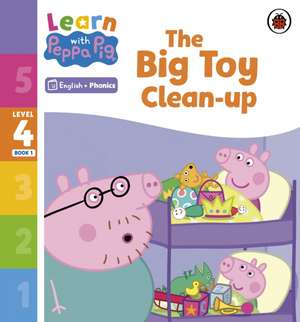 Learn with Peppa Phonics Level 4 Book 1 - The Big Toy Clean-up (Phonics Reader) de Peppa Pig