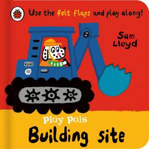 Play Pals: Building Site de Sam Lloyd