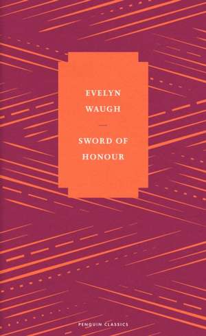 Sword of Honour de Evelyn Waugh