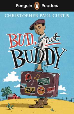 Penguin Readers Level 4: Bud, Not Buddy (ELT Graded Reader) de Christopher Paul Curtis