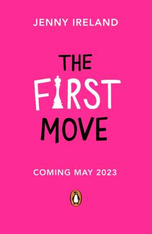 The First Move de Jenny Ireland