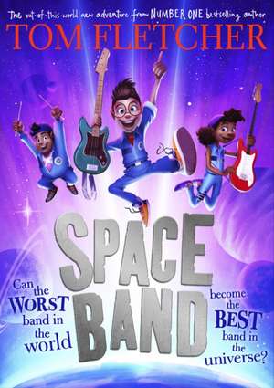 Space Band de Tom Fletcher