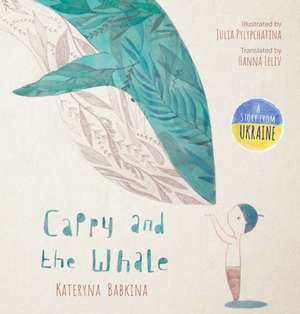 Cappy and the Whale de Kateryna Babkina