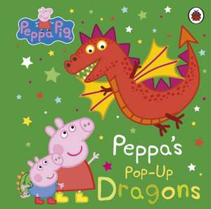 Peppa Pig: Peppa's Pop-Up Dragons de Peppa Pig