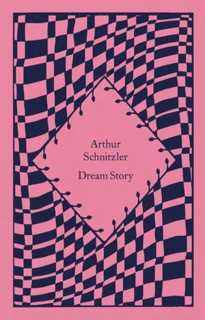 Dream Story de Arthur Schnitzler