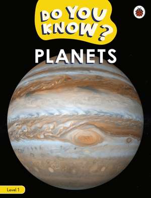 Ladybird: Do You Know? Level 1 - Planets