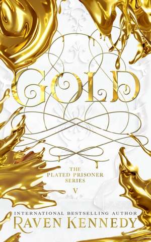 Gold de Raven Kennedy