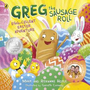 Greg the Sausage Roll de Roxanne Hoyle