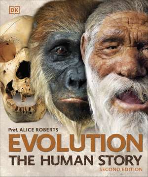 Evolution: The Human Story de Dr. Alice Roberts