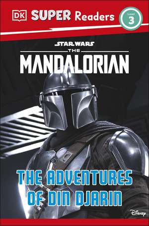 DK Super Readers Level 3 Star Wars The Mandalorian The Adventures of Din Djarin de Matt Jones