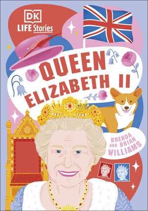 DK Life Stories Queen Elizabeth II de Brenda Williams