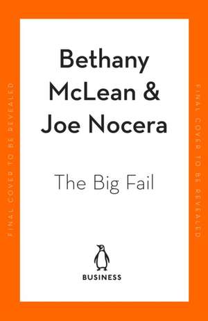 The Big Fail de Bethany McLean