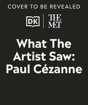 The Met Paul Cézanne de Amy Guglielmo